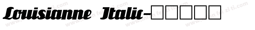 Louisianne Italic字体转换